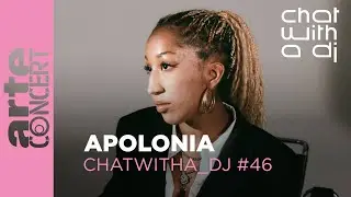 APOLONIA dans Chat with a DJ - ARTE Concert