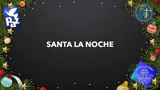 SANTA LA NOCHE