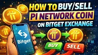 HOW TO BUY/SELL PI NETWORK COIN ON BITGET EXCHANGE IN 2026