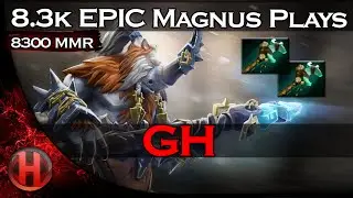 gh EPIC 9k MMR Magnus Forcestaff Plays Dota 2