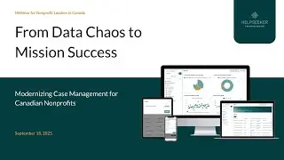 From Data Chaos to Mission Success: Modernizing Case Management for Canadian Nonprofits