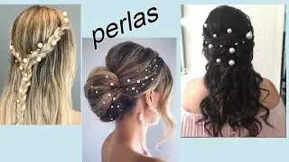 PEINADOS ENCANTADORES CON PERLAS