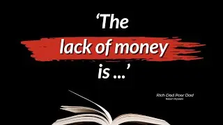 Rich Dad Poor Dad: Quotes and Best Sayings from Robert Kiyosaki's Book