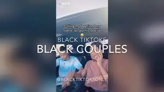 Black TikTok Couple Compilation | #Goals