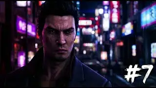 Yakuza Kiwami - Full Walkthrough Part 7 [2K 60FPS] No Commentary (Japanese Audio)