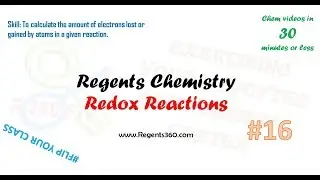 Video 16/17 Writing Redox Reactions and Assigning Oxidation Numbers. Chemistry. Regents360