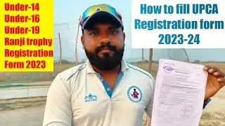 How to fill UPCA Registration form 2023-24