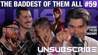 The Baddest of Them All ft. FroggyFresh - Unsubscribe Podcast Ep 59