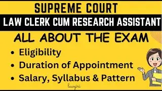 Supreme Court Law Clerk Cum Research Assistant Exam 2025 Eligibility, Age Limit, Pattern, Syllabus