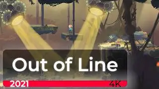 Out of Line [4K 60fps] | Час игры
