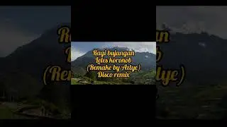 Ragi Bujangan Leles Koronob (Remake by Azlye) #sunocover