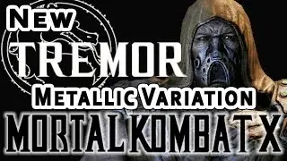 Mortal Kombat X 10 MKX - TREMOR - Metallic Variation - Xray fatality moves - KlassicPack2