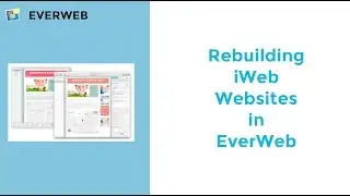 Rebuilding iWeb Websites in EverWeb