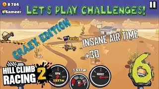 Let's Play Challenges #6! | Crazy Edition! | Hill Climb Racing 2