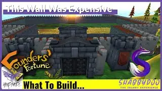 Castle Wall Perimeter Complete | Founders Fortune Hard Mode | Ep. 28