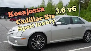 Koeajossa Cadillac STS 3.6 V6 Sport Luxury 2005