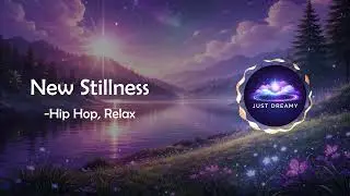 New Stillness | Crafted Ambient Instrumental for Calm & Focus