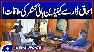 Canadian High Commissioner Tariq Ali Khan meets Foreign Minister Ishaq Dar - News Update 4:30PM -