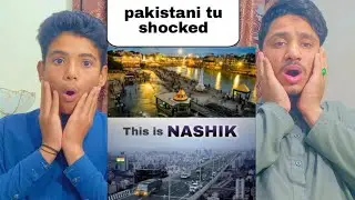 Nashik City | most important city of Maharashtra | Pakistani Reaction On India