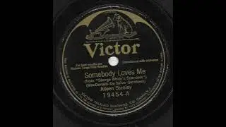 Somebody Loves Me - Aileen Stanley