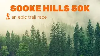 My Sooke Hills 50K  trail race 2025