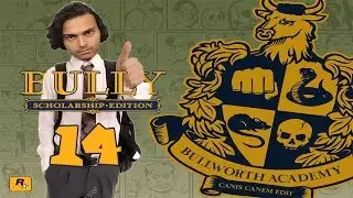 bully : scholarship edition // الشغب في مدارس لندن - المتنمر#14 //  الاخيرة الا