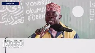 OBUMU BWOBUSIRAAM | SHK TWAHA KAKANDE | UMMAH HOUSE DARSU 2025 DAY 2 AT KING FAHAD PRI SCHL BUSEGA