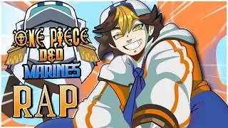ONE PIECE D&D MARINES RAP | 