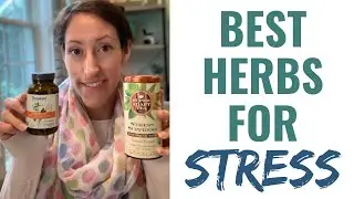 Best HERBS for Quarantine Related Stress Management | Herbal Stress Relief