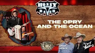 The Opry and the Ocean - Honky Tonk Ranch S2, E7
