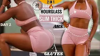 DAY 2: 25 MIN FLAT BELLY & ROUND BOOTY At Home, No Equipment | 5 DAY HOURGLASS POWER CHALLENGE