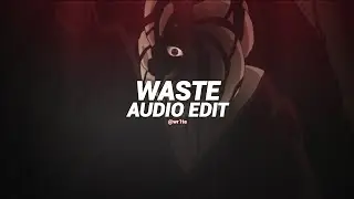 waste - KXLLSWXTCH [edit audio]