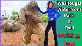 Walking Tour of Washougal Waterfront Park & Trail | Scenic Columbia River Views