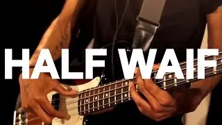 Half Waif - 