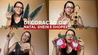 Decoração de Natal SHEIN e Shopee #natal #shein #shopee 