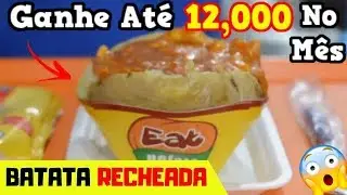 BATATA RECHEADA Para VENDER 12MIL Por M&ecirc;s em CASA | Como Fazer BATATA RECHEADA Para Vender