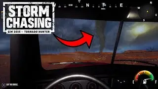 Storm Chasing Sim - Tornado Hunter Pt.1