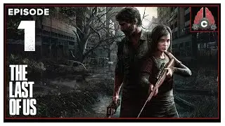 Let's Play The Last Of Us Remastered With CohhCarnage - Episode 1