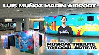 Puerto Rico Transforms Luis Munoz Marin Airport Into Musical Tribute to Local Artists 🎶 🇵🇷