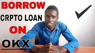 how to borrow a loan on okx | borrow a loan on okx of $2000 or more