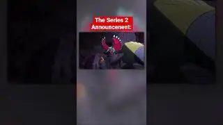 Series 2 announcement be like