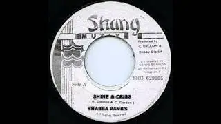 Shabba Ranks - Shine & Criss,  1992 HQ.