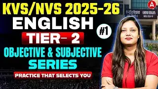 KVS/NVS Mains English Classes | KVS NVS English Practice Set | KVS NVS English PYQ's By Deepti Mam