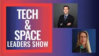 Space Resilience - Tech & Space Leaders Show with Lisa Dreher