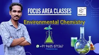 Plus One Chemistry | Environmental Chemistry |Focus points | Focus area based class