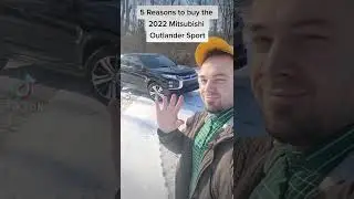 5 Reasons to buy the NEW 2022 Mitsubishi Outlander Sport! 😁