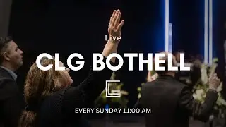 Воскресное Служение | CLG Bothell - Jan 25, 2026