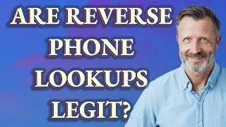 Are reverse phone lookups legit?