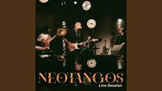 Neotangos (Live)