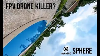 Safest FPV drone set up?- Insta360 Sphere - DJI Air2s - is it really an FPV Drone killer - Im Amazed